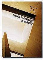 nº 53. Palacio de Congresos de Cataluña. Carlos Ferrater, José Mª Cartañá y Alberto Peñín/no. 53. Conference Centre of Catalonia. Carlos Ferrater, José Mª Cartañá and Alberto Peñín