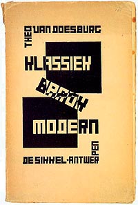 Theo van Doesburg. Cover of a booklet. Theo van Doesburg, Klassiek Barok Modern. De Sikkel. Antwerp 1920